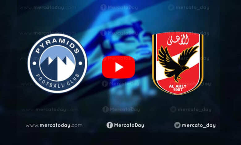 بث مباشر | مشاهدة الاهلي وبيراميدز في الدوري المصري We "يلا شوت"