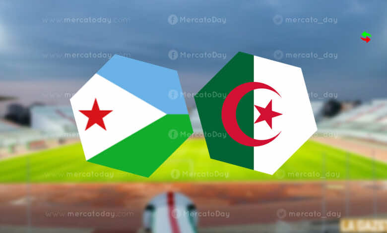 موعد مباراة الجزائر وجيبوتي في تصفيات كأس العالم 2022.. القنوات الناقلة
