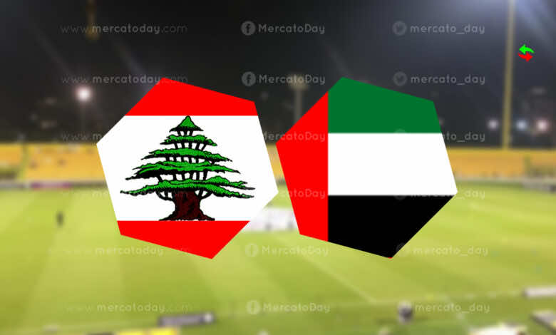 موعد مباراة الامارات ولبنان في تصفيات كأس العالم 2022 والقنوات الناقلة