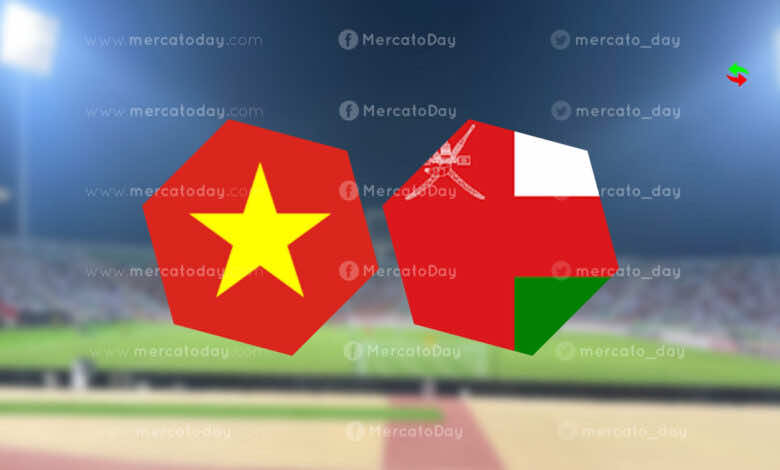 موعد مباراة عمان وفيتنام في تصفيات كأس العالم 2022