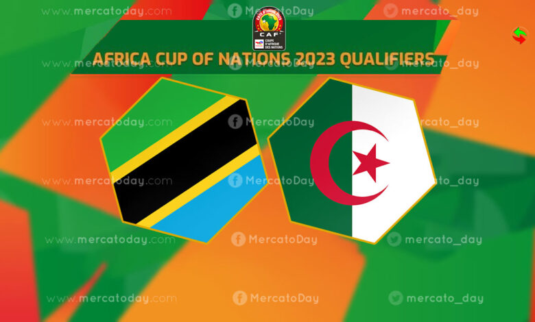 فيديو ملخص مباراة الجزائر و تنزانيا 8-6-2022 في تصفيات كأس أمم أفريقيا