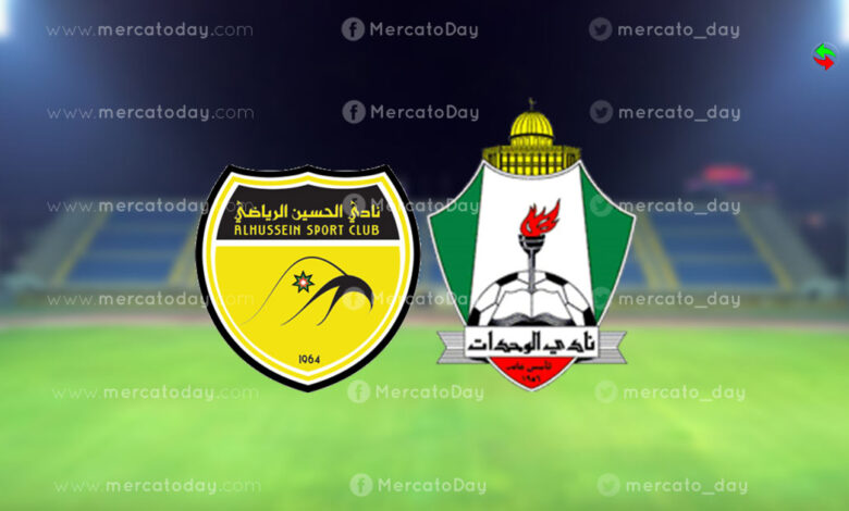 مشاهدة بث مباشر مباراة الوحدات والحسين إربد اليوم في الدوري الاردني