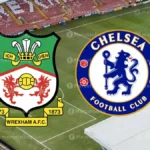 بث مباشر تشيلسي وريكسهام في كأس الاتحاد الإنجليزي